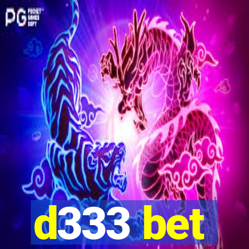 d333 bet